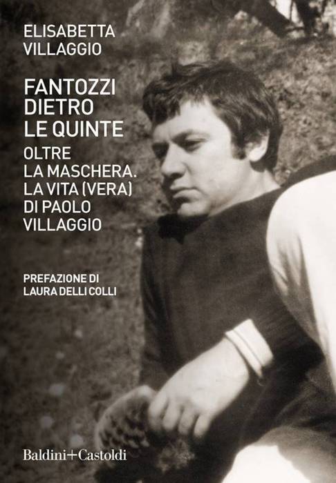 Copertina del libro "Fantozzi dietro le quinte" di Elisabetta Villaggio