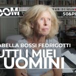 Copertina del webinar "Tutti i miei uomini" con Isabella Bossi Fedrigotti