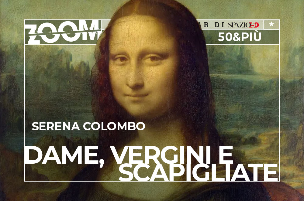 Copertina del webinar "Dame, Vergini e scapigliate" con Serena Colombo