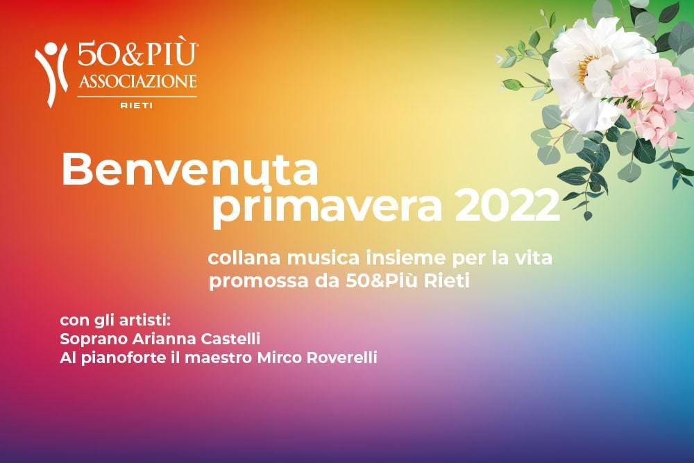 50&Più Rieti organizza i concerti Benvenuta primavera