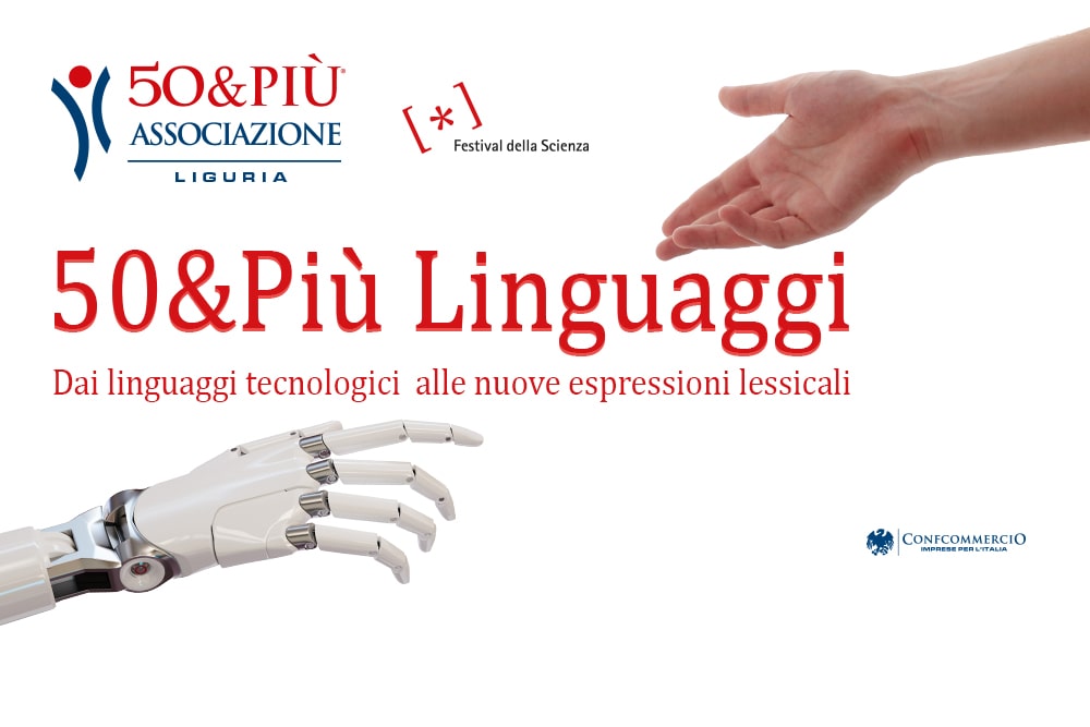 50&Più Liguria presenta al festival della Scienza 50&Più linguaggi