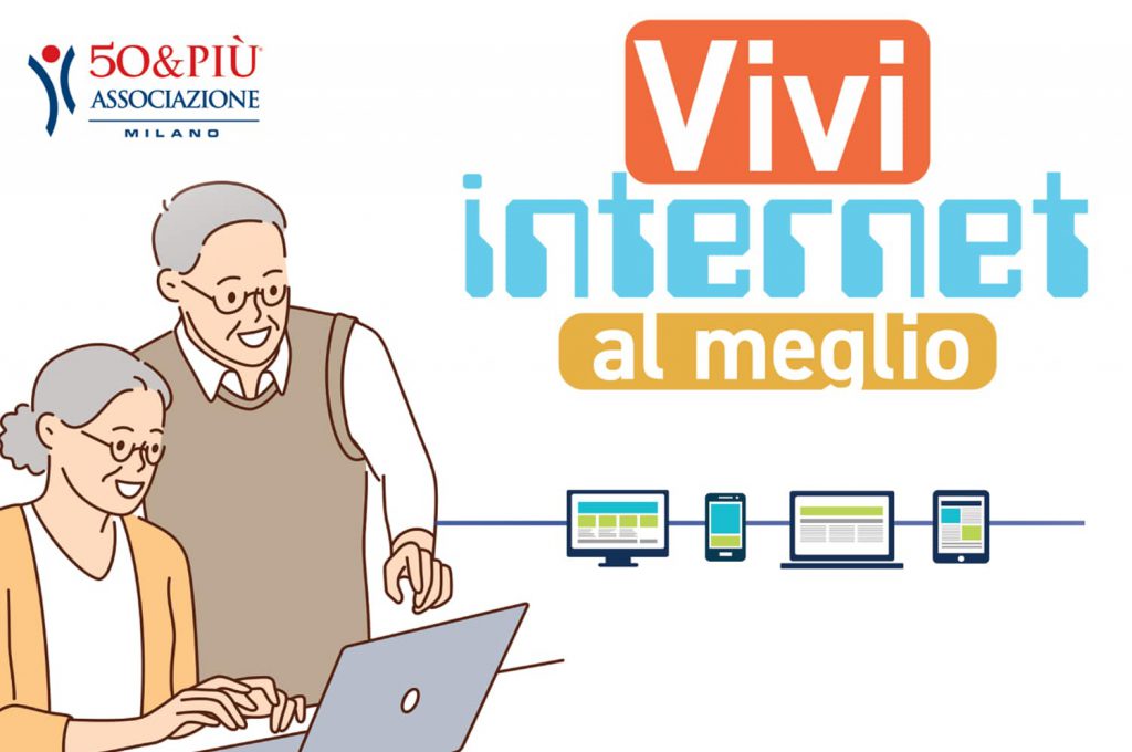 50&Più Milano organizza Vivi internet al meglio