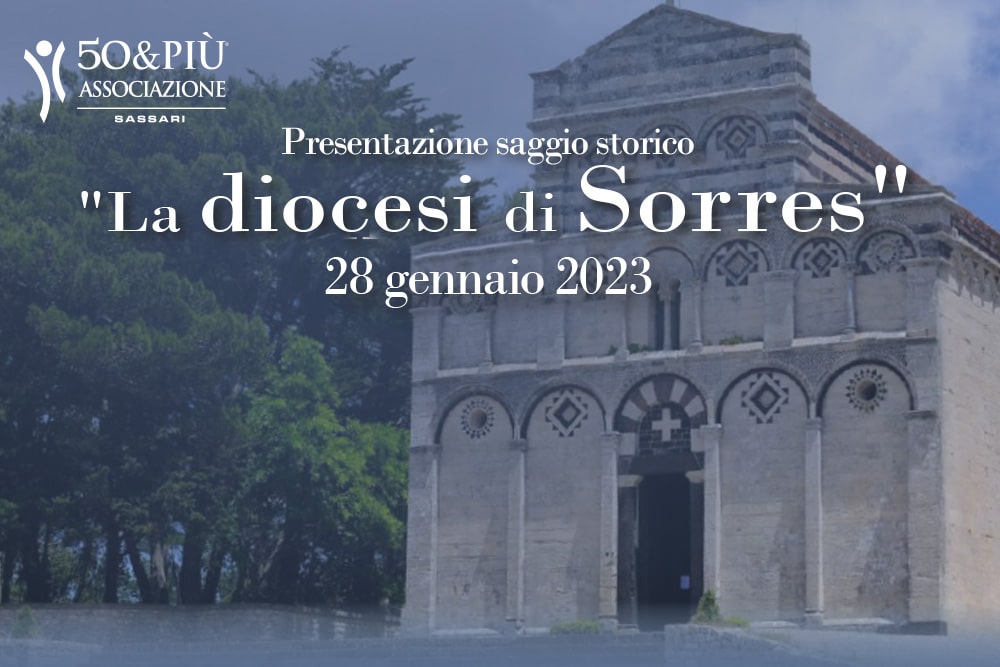 50&Più Sassari organizza la presentazione del volume La diocesi di Sorres