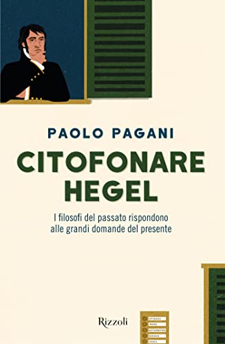 Copertina libro "Citofonare Hegel"