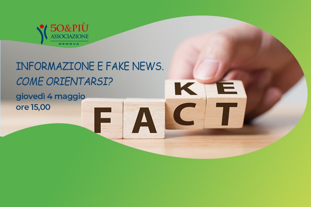 50&Più Genova organizza la conferenza Informazione e fake news