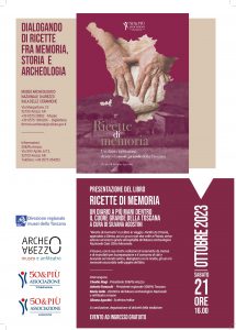 La locandina di Dialogando di ricette fra memoria, storia e archeologia organizzato da 50&Più Arezzo