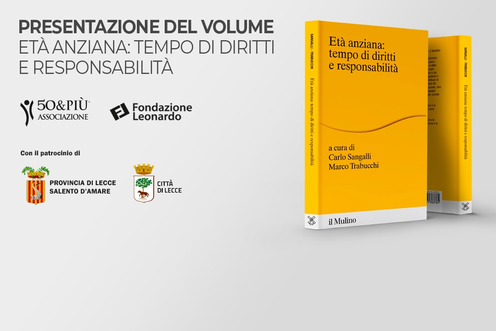 50&Più Lecce organizza il 7 novembre, alle 10.30, presso il Grand Hotel Tiziano e dei Congressi la presentazione del volume 