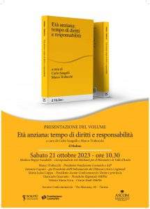 Locandina della presentazione del volume Età anziana: tempo di diritti e responsabilità organizzata da 50&Più Piemonte