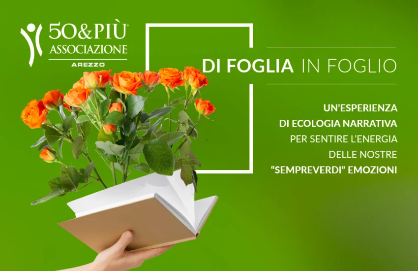 Arezzo. 23 febbraio: presentazione Di foglia in foglio: fiori di parole